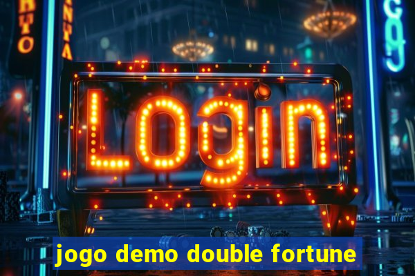 jogo demo double fortune